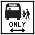 United States (MUTCD): access=no school_bus=designated