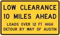 United States (Texas): maxheight=12' (tag the underpass 10&nbsp;miles ahead)
