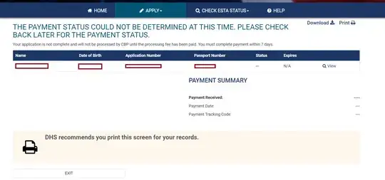 THE PAYMENT STATUS COULD NOT BE DETERMINED AT THIS TIME. PLEASE CHECK BACK LATER FOR THE PAYMENT STATUS. Your application is not complete and will not be processed by CBP until the processing fee has been paid. You must complete payment within 7 days