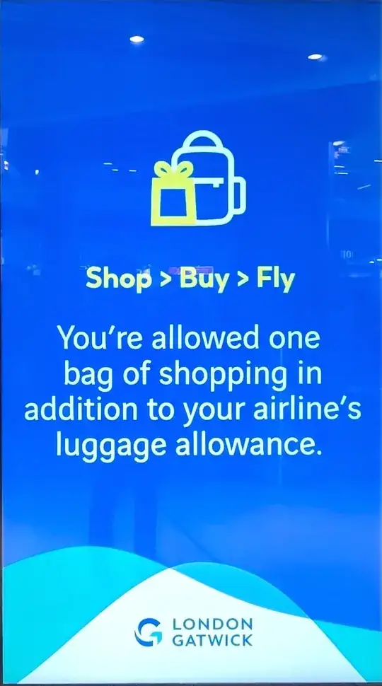 Gatwick Airport Billboard about duty-free allowance