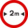 No entry for vehicles more than 2 metres wide